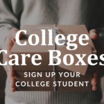 College Care Boxes Sign Up - Fall 2024