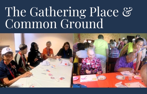 The Gathering Place and Common Ground