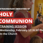 Extraordinary Minister of Holy Communion Training