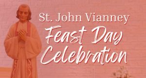 Saint John Vianney Feast Day Celebration - Website